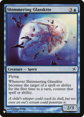 Shimmering Glasskite [The List Reprints] | Spectrum Games