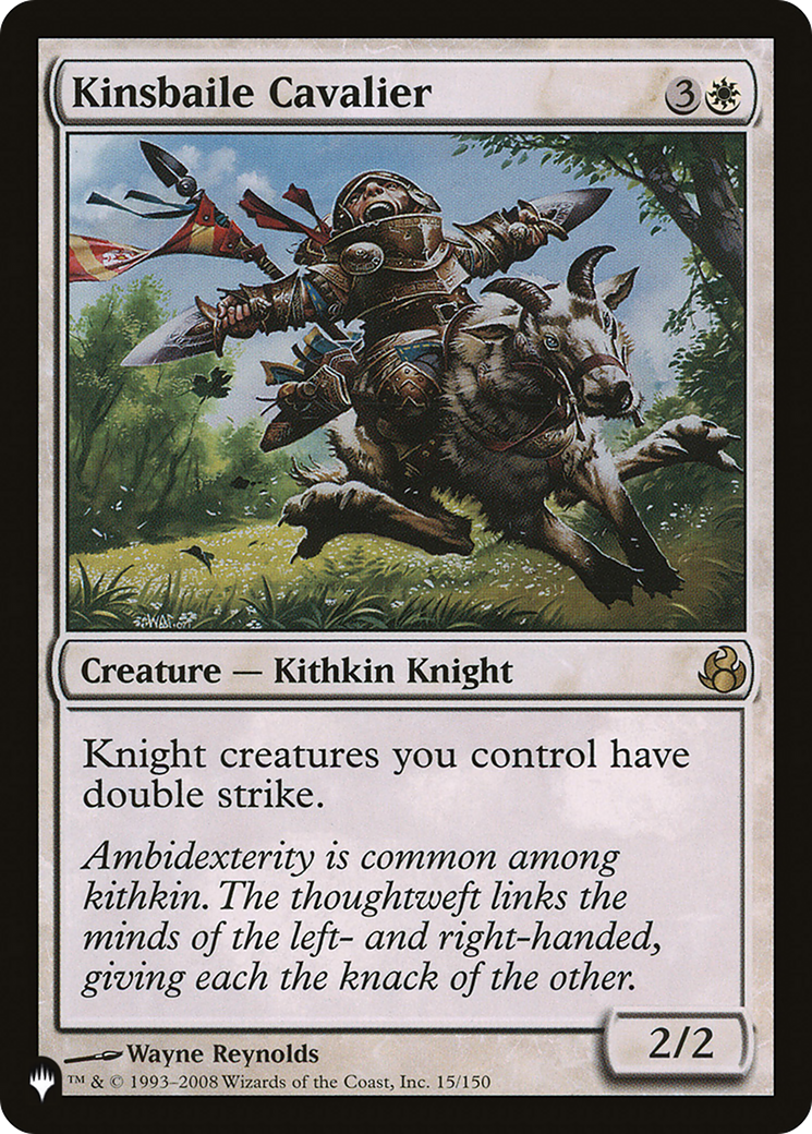 Kinsbaile Cavalier (MOR) [The List] | Spectrum Games