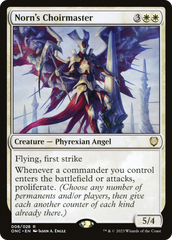 Norn's Choirmaster [Phyrexia: All Will Be One Commander] | Spectrum Games