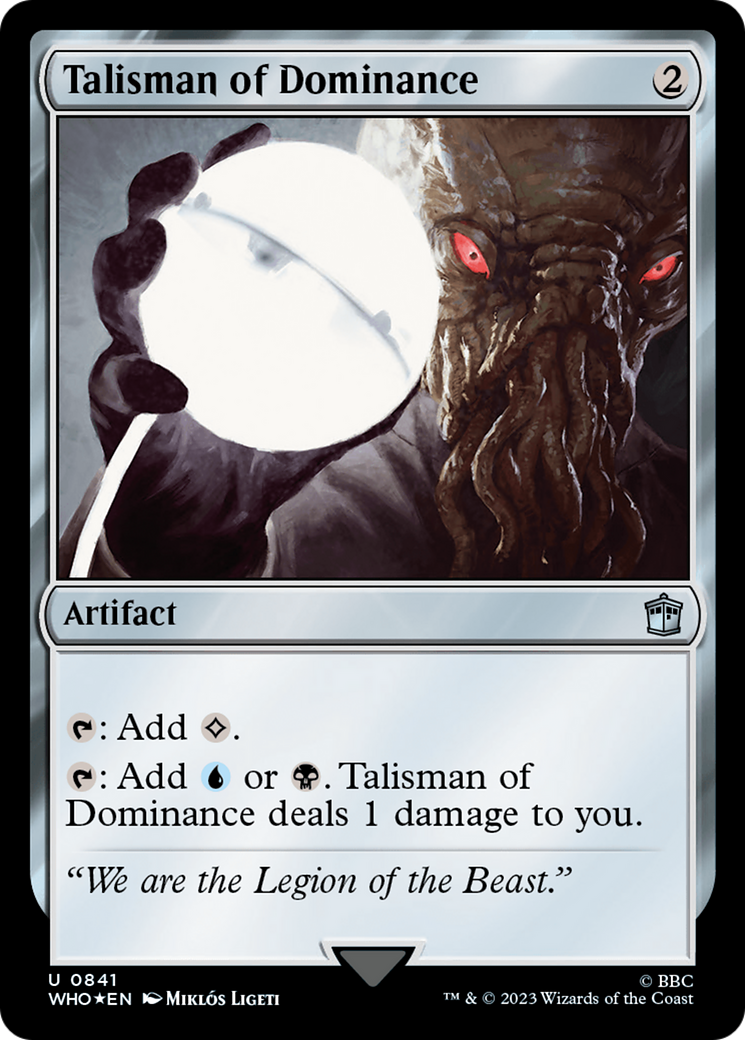 Talisman of Dominance (Surge Foil) [Doctor Who] | Spectrum Games