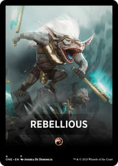 Rebellious Theme Card [Phyrexia: All Will Be One Tokens] | Spectrum Games