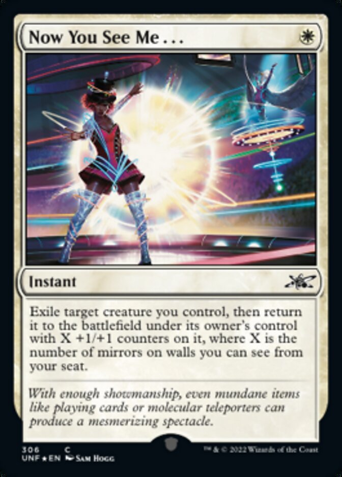 Now You See Me . . . (Galaxy Foil) [Unfinity] | Spectrum Games