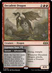 Decadent Dragon // Expensive Taste (Promo Pack) [Wilds of Eldraine Promos] | Spectrum Games