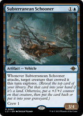 Subterranean Schooner (Promo Pack) [The Lost Caverns of Ixalan Promos] | Spectrum Games