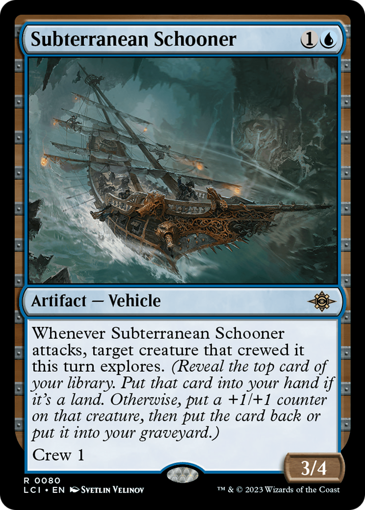 Subterranean Schooner [The Lost Caverns of Ixalan] | Spectrum Games