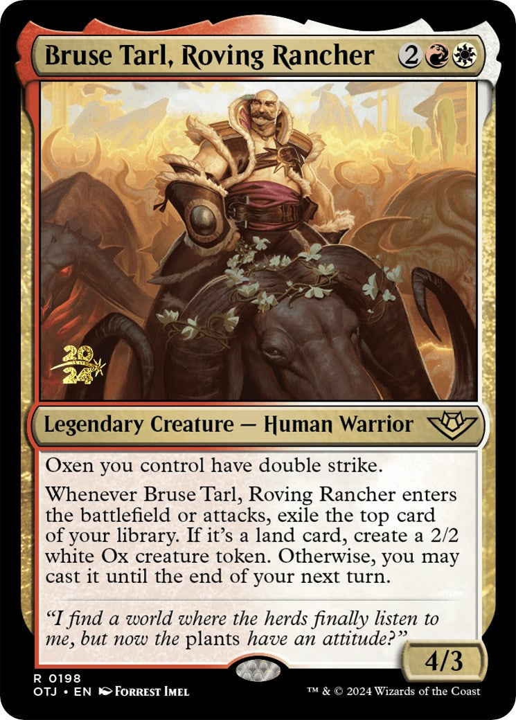 Bruse Tarl, Roving Rancher [Outlaws of Thunder Junction Prerelease Promos] | Spectrum Games