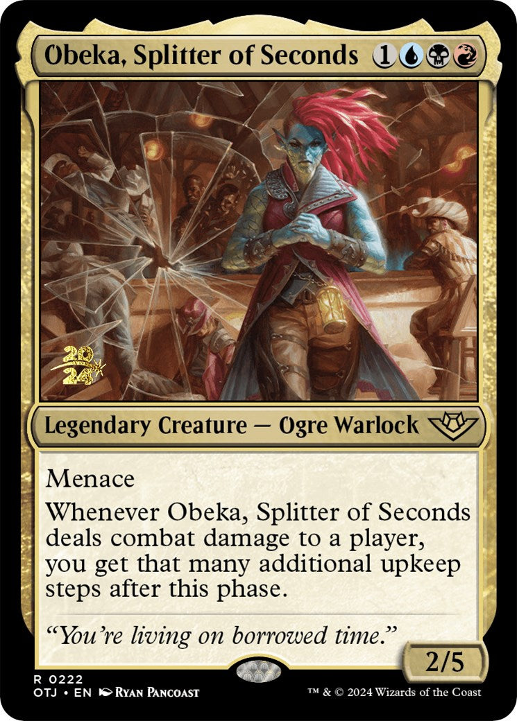 Obeka, Splitter of Seconds [Outlaws of Thunder Junction Prerelease Promos] | Spectrum Games