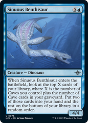 Sinuous Benthisaur [The Lost Caverns of Ixalan] | Spectrum Games