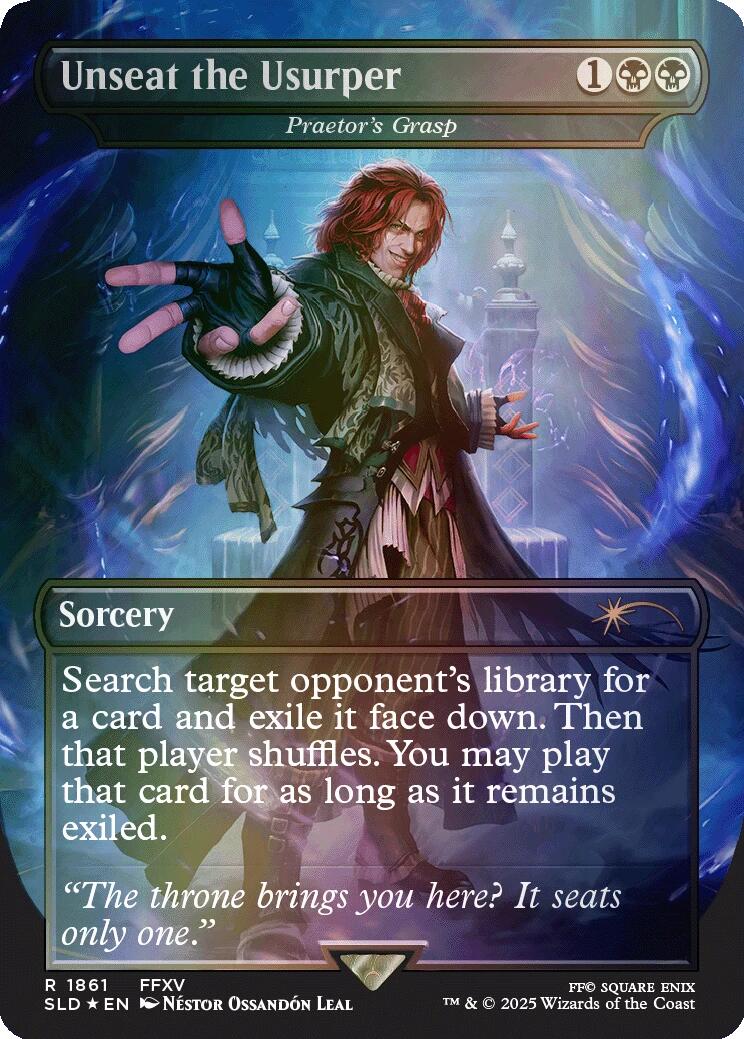 Unseat the Usurper - Praetor's Grasp (Rainbow Foil) [Secret Lair Drop Series] | Spectrum Games