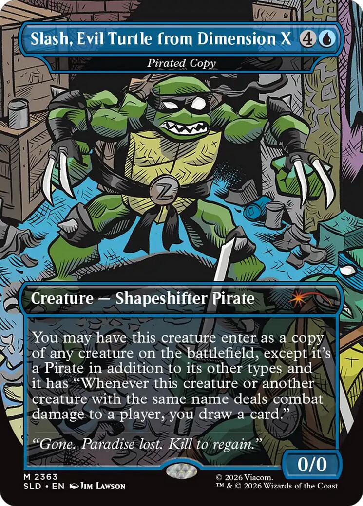 Slash, Evil Turtle from Dimension X - Pirated Copy [Secret Lair Drop Series] | Spectrum Games