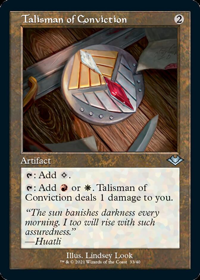 Talisman of Conviction (Retro Foil Etched) [Modern Horizons] | Spectrum Games