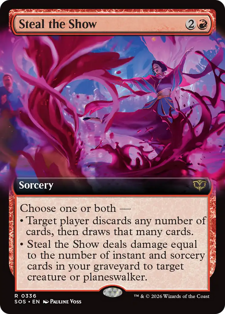 Steal the Show (Extended Art) [Secrets of Strixhaven] | Spectrum Games