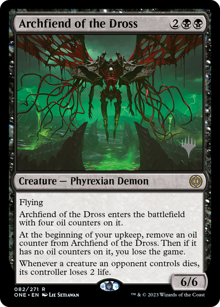 Archfiend of the Dross (Promo Pack) [Phyrexia: All Will Be One Promos] | Spectrum Games