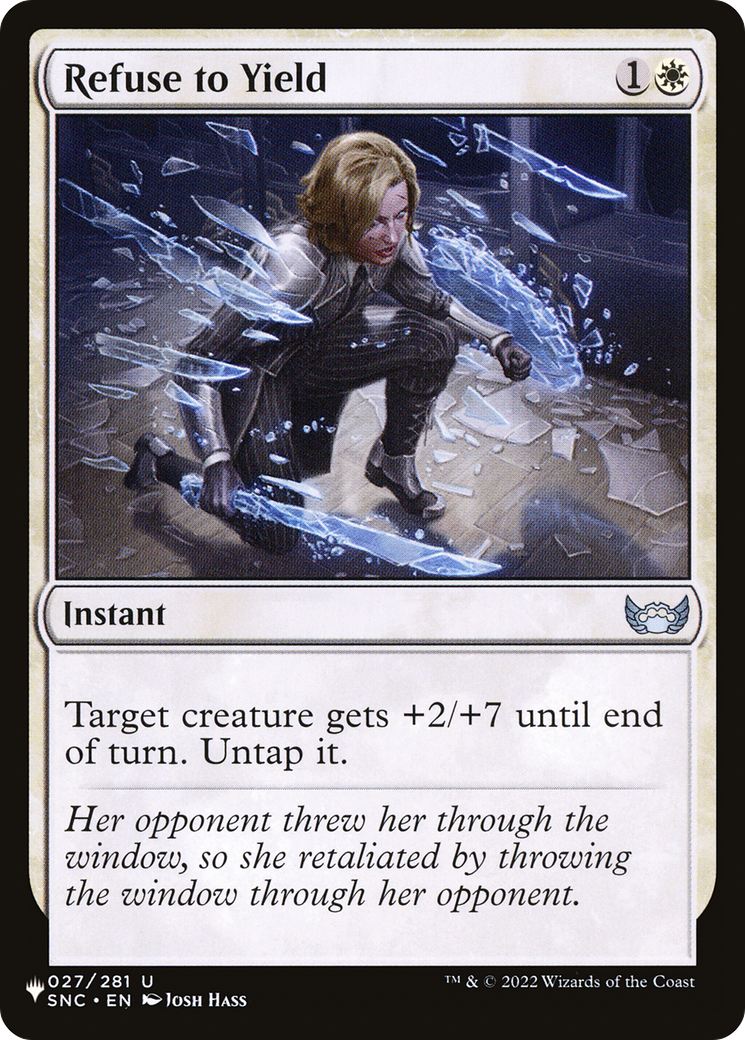 Refuse to Yield [The List] | Spectrum Games