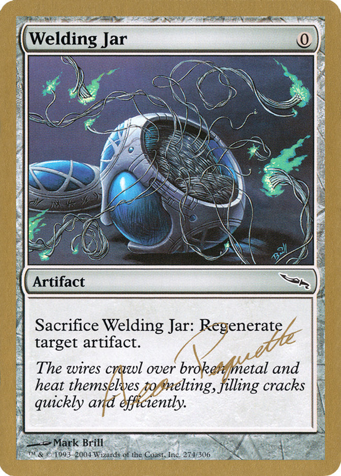 Welding Jar (Aeo Paquette) [World Championship Decks 2004] | Spectrum Games