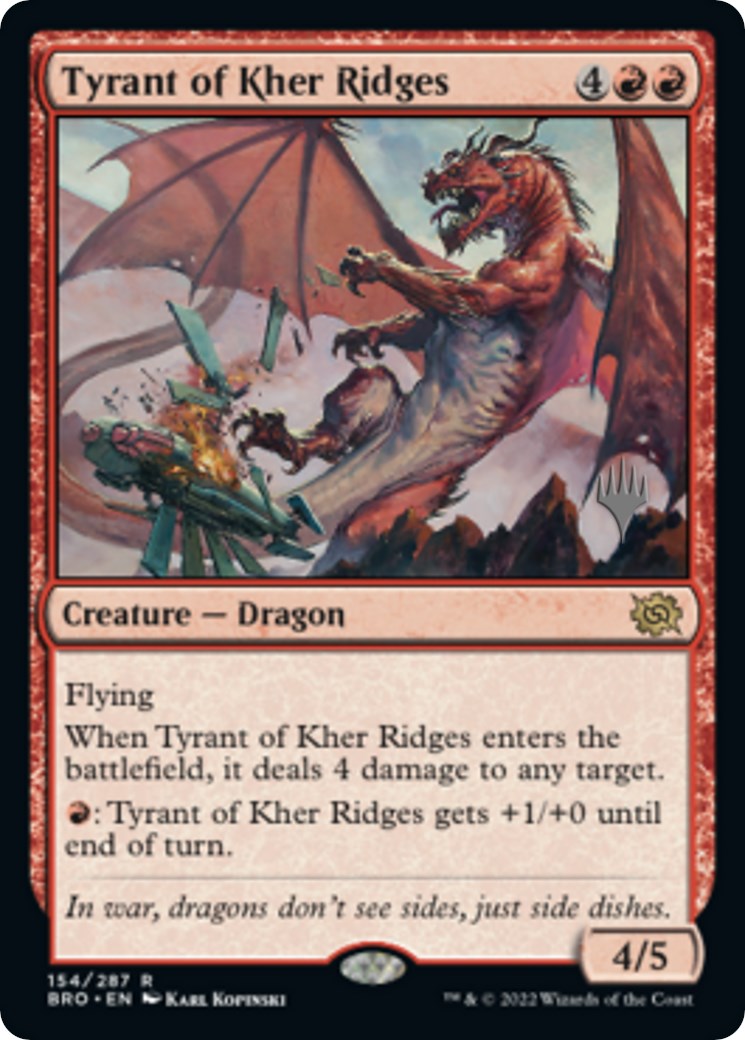 Tyrant of Kher Ridges (Promo Pack) [The Brothers' War Promos] | Spectrum Games