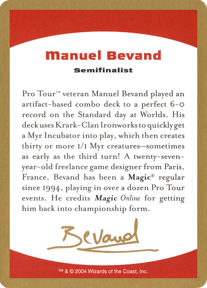 Manuel Bevand Bio [World Championship Decks 2004] | Spectrum Games