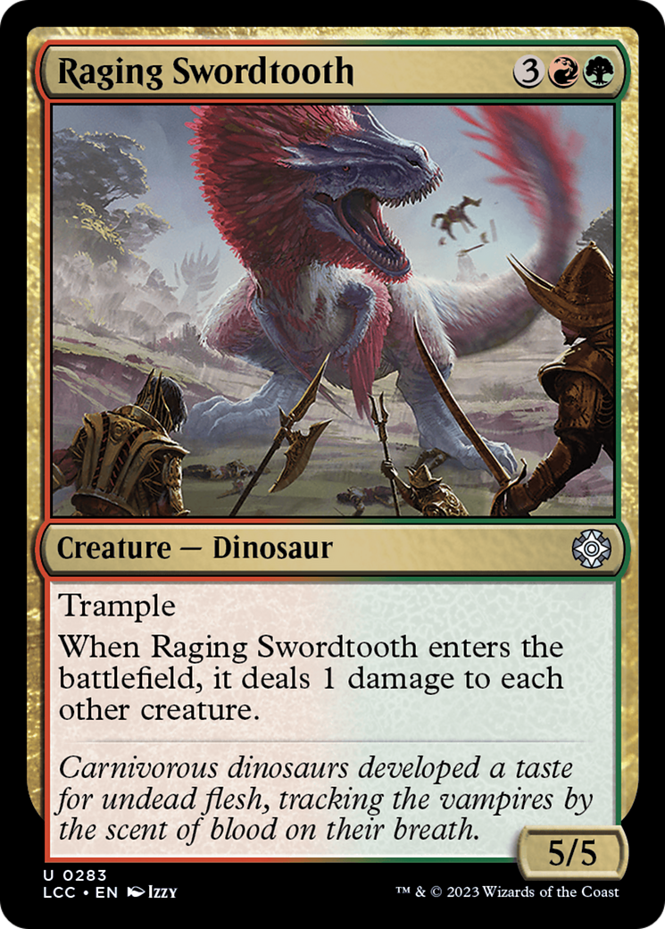 Raging Swordtooth [The Lost Caverns of Ixalan Commander] | Spectrum Games