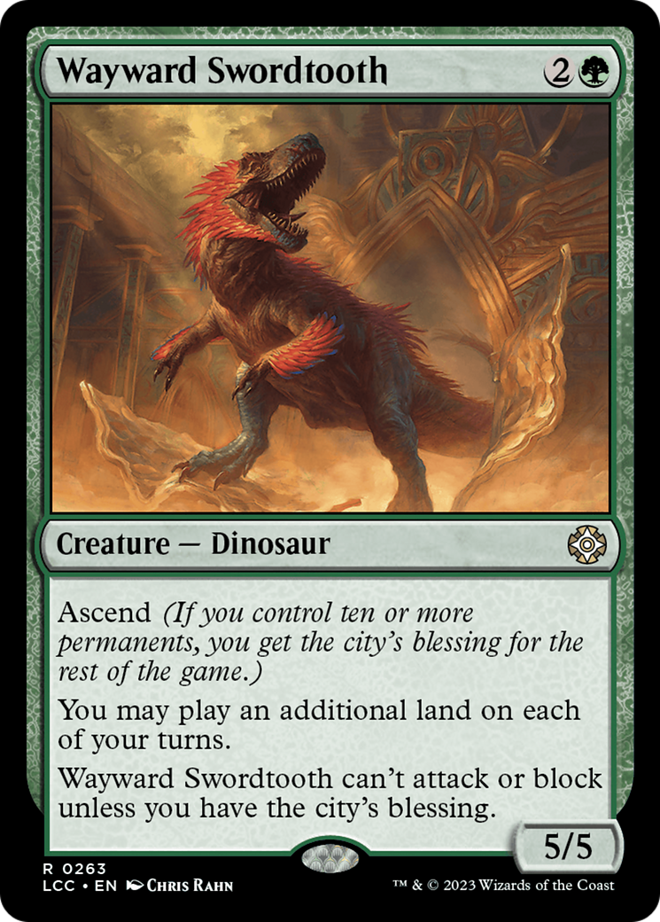 Wayward Swordtooth [The Lost Caverns of Ixalan Commander] | Spectrum Games