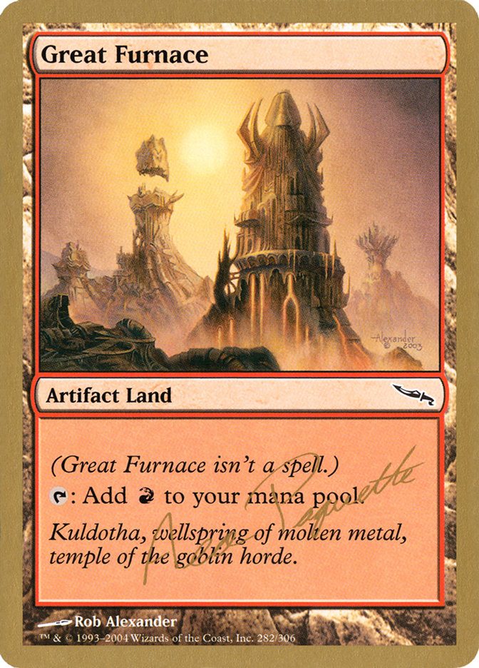 Great Furnace (Aeo Paquette) [World Championship Decks 2004] | Spectrum Games