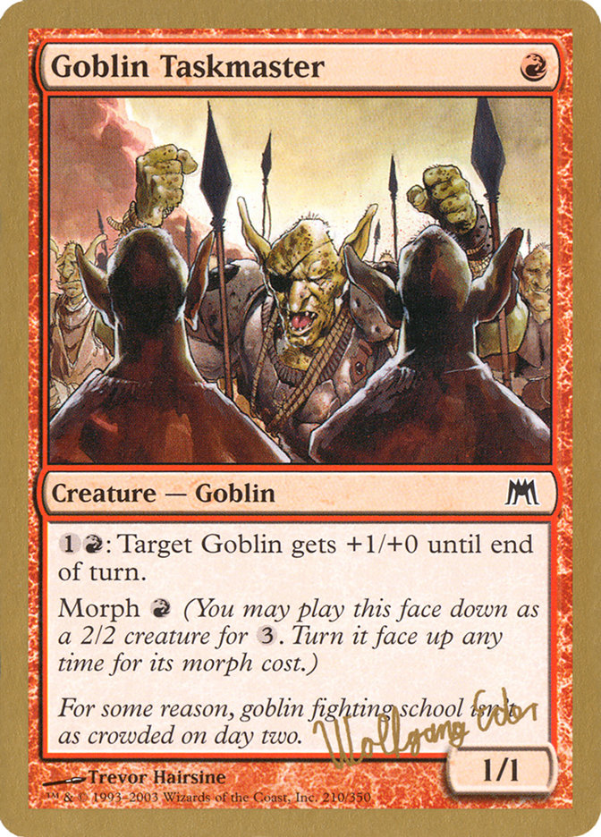 Goblin Taskmaster (Wolfgang Eder) [World Championship Decks 2003] | Spectrum Games