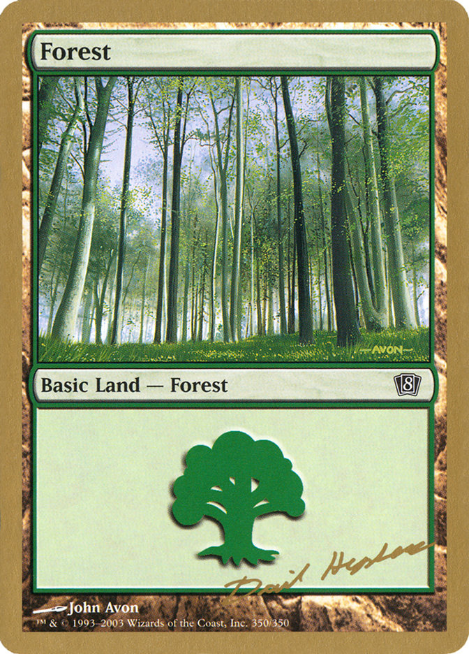 Forest (dh350) (Dave Humpherys) [World Championship Decks 2003] | Spectrum Games