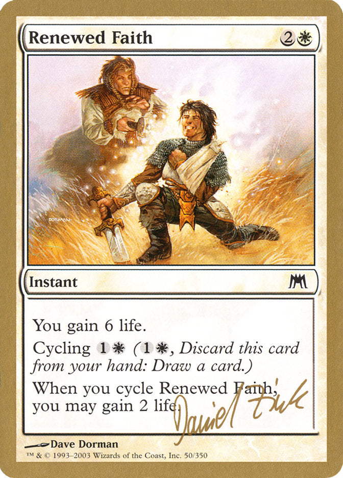 Renewed Faith (Daniel Zink) [World Championship Decks 2003] | Spectrum Games