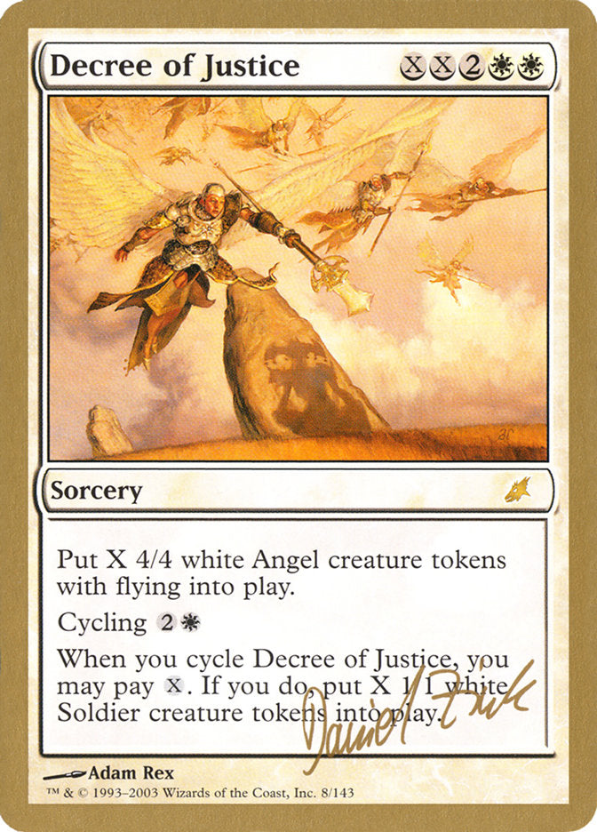 Decree of Justice (Daniel Zink) [World Championship Decks 2003] | Spectrum Games