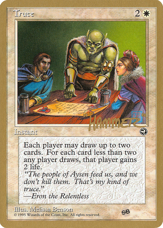 Truce (Shawn "Hammer" Regnier) (SB) [Pro Tour Collector Set] | Spectrum Games