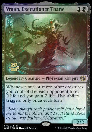 Vraan, Executioner Thane [Phyrexia: All Will Be One Prerelease Promos] | Spectrum Games