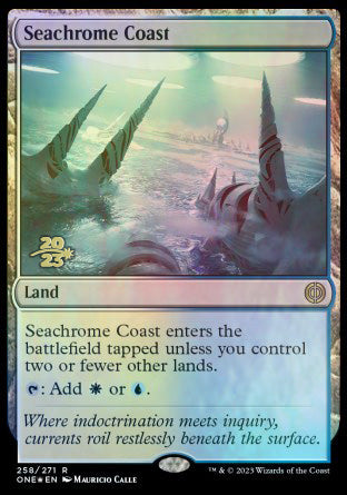 Seachrome Coast [Phyrexia: All Will Be One Prerelease Promos] | Spectrum Games