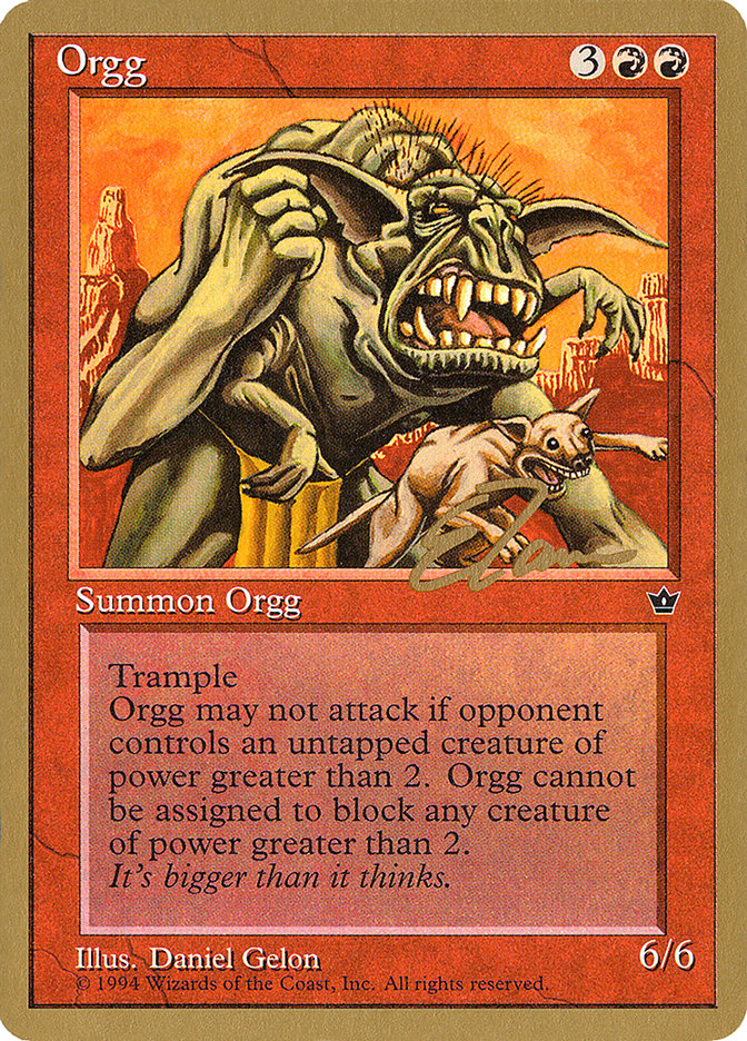 Orgg (Eric Tam) [Pro Tour Collector Set] | Spectrum Games