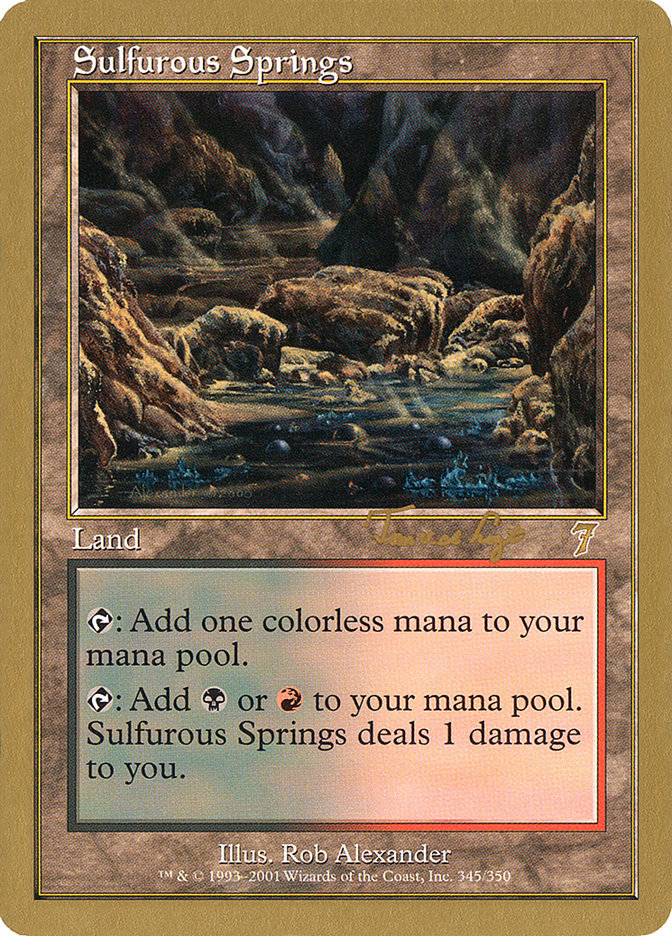 Sulfurous Springs (Tom van de Logt) [World Championship Decks 2001] | Spectrum Games