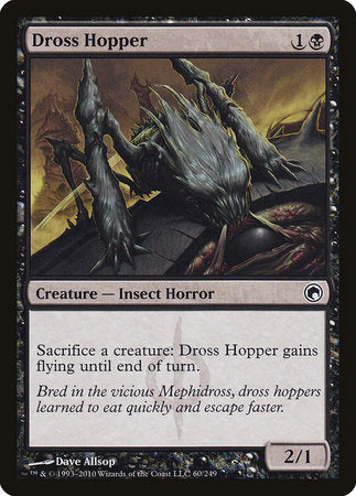 Dross Hopper [Scars of Mirrodin] | Spectrum Games