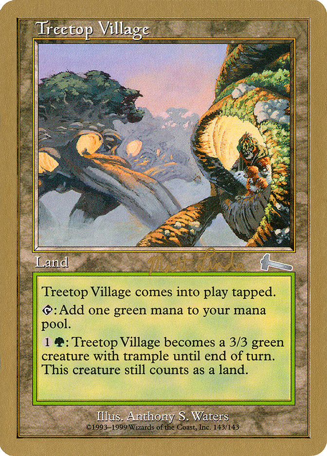 Treetop Village (Matt Linde) [World Championship Decks 1999] | Spectrum Games