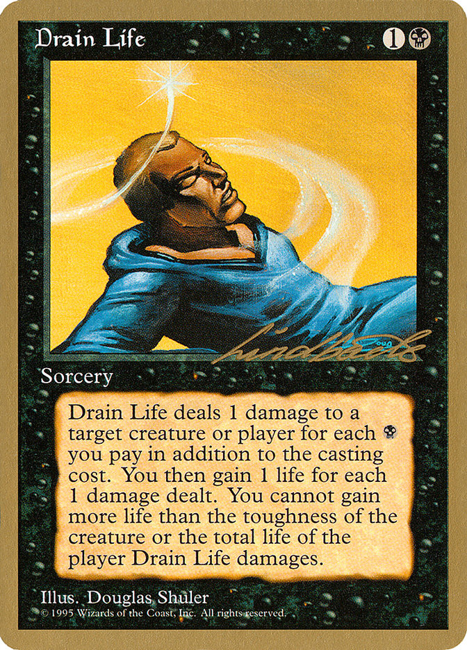 Drain Life (Leon Lindback) [Pro Tour Collector Set] | Spectrum Games