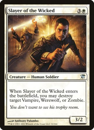 Slayer of the Wicked [Innistrad] | Spectrum Games