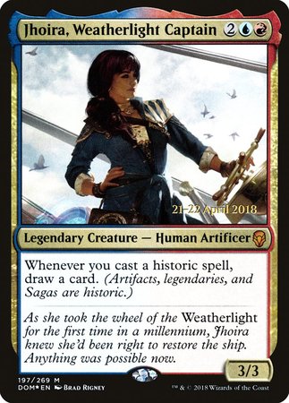 Jhoira, Weatherlight Captain [Dominaria Promos] | Spectrum Games