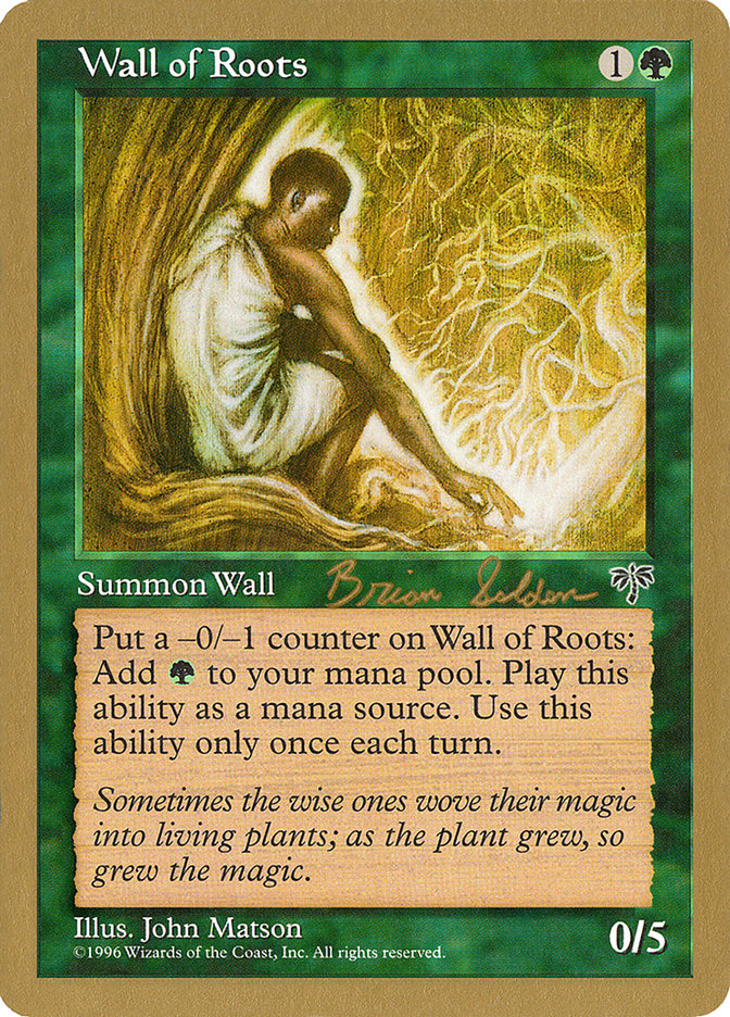 Wall of Roots (Brian Selden) [World Championship Decks 1998] | Spectrum Games