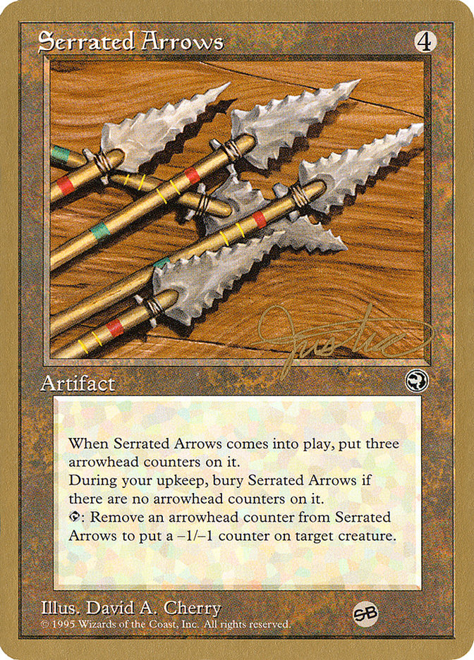 Serrated Arrows (Mark Justice) (SB) [Pro Tour Collector Set] | Spectrum Games