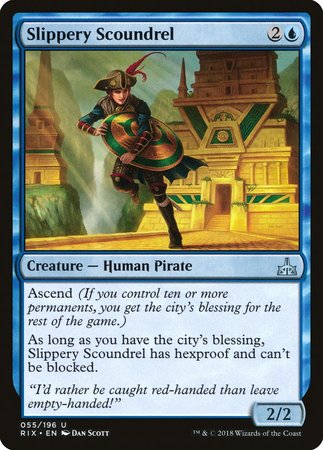 Slippery Scoundrel [Rivals of Ixalan] | Spectrum Games