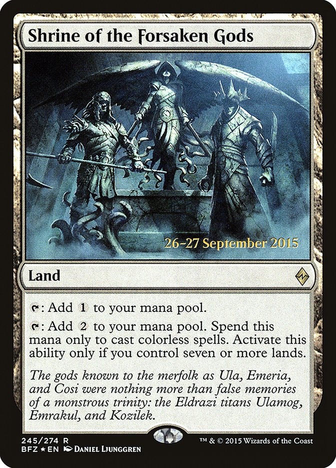 Shrine of the Forsaken Gods [Battle for Zendikar Prerelease Promos] | Spectrum Games