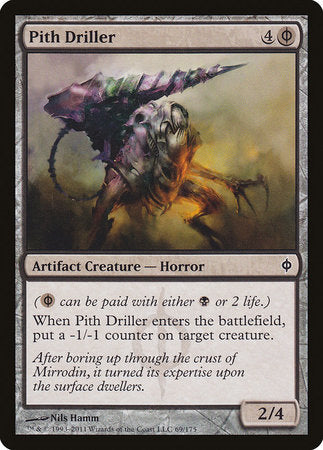 Pith Driller [New Phyrexia] | Spectrum Games