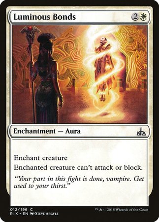 Luminous Bonds [Rivals of Ixalan] | Spectrum Games