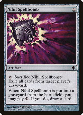 Nihil Spellbomb [Commander 2013] | Spectrum Games