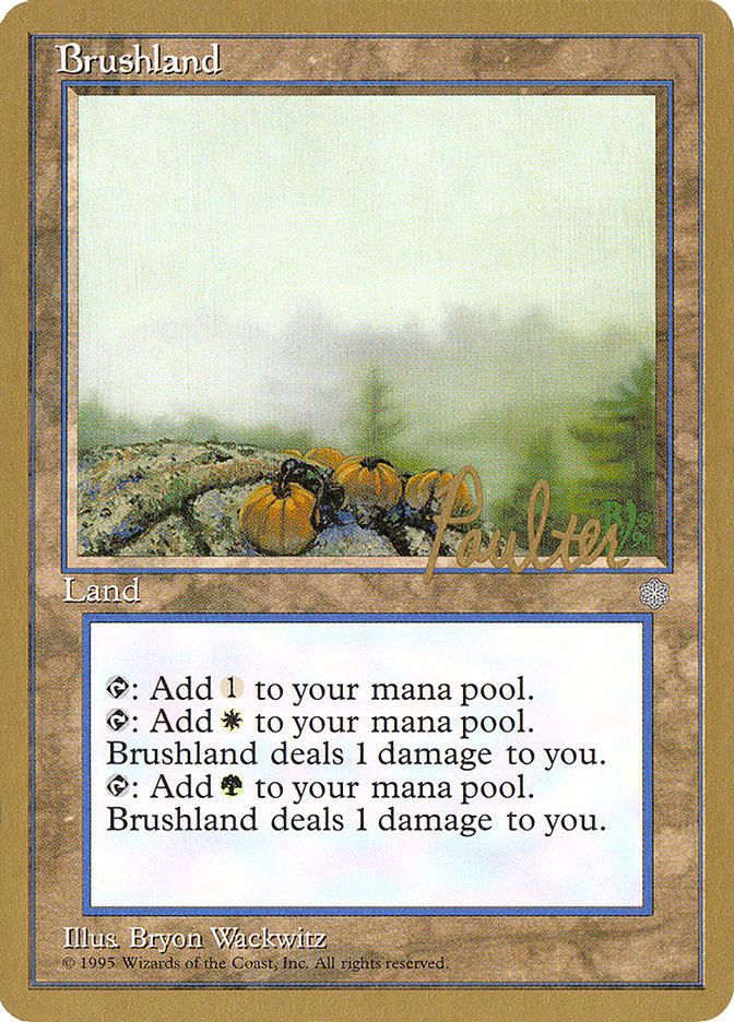 Brushland (Preston Poulter) [Pro Tour Collector Set] | Spectrum Games