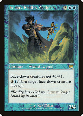Ixidor, Reality Sculptor [Onslaught] | Spectrum Games