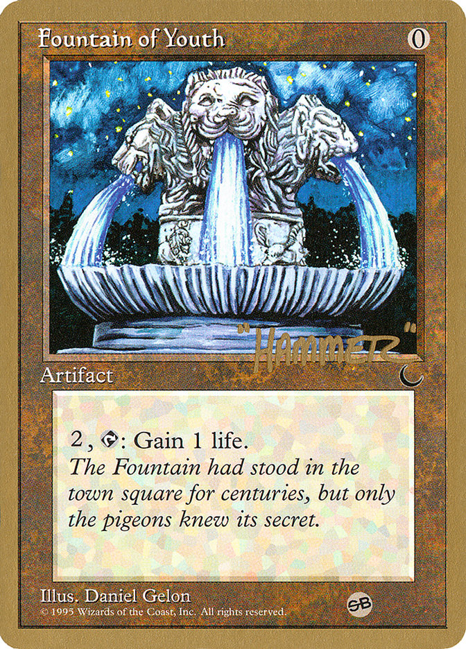 Fountain of Youth (Shawn "Hammer" Regnier) (SB) [Pro Tour Collector Set] | Spectrum Games