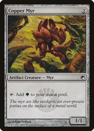 Copper Myr [Scars of Mirrodin] | Spectrum Games