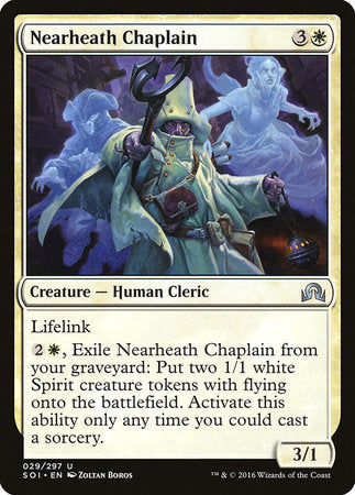 Nearheath Chaplain [Shadows over Innistrad] | Spectrum Games